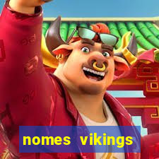 nomes vikings masculinos e significados